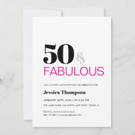 Fifty and Fabulous Pink Typography 50 Birthday Einladung