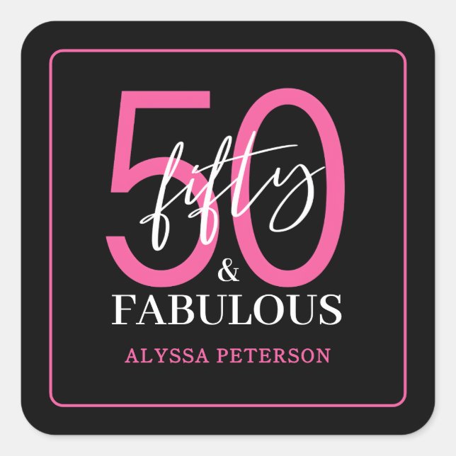 Fifty and Fabulous Script 50th Birthday Quadratischer Aufkleber (Vorderseite)