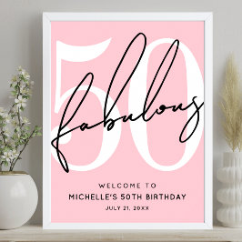 Fifty Fabulous Blush Pink 50th Birthday Welcome Poster