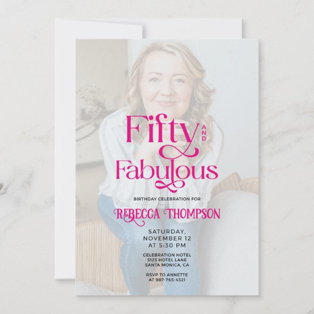 Fifty Fabulous Photo Pink Script 50th Birthday Einladung (Vorderseite)