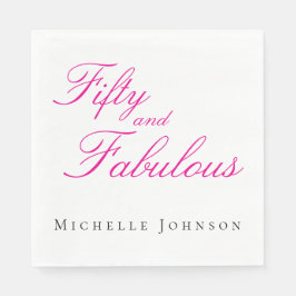 Fifty & Fabulous Pink 50th Birthday Party Invitati Serviette