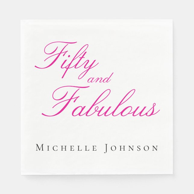 Fifty & Fabulous Pink 50th Birthday Party Invitati Serviette (Vorderseite)