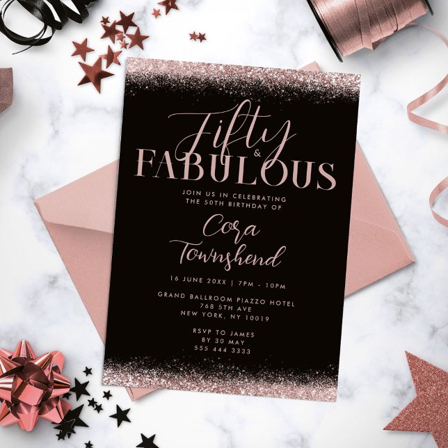 Fifty & Fabulous Rose Gold Glitter 50th Birthday Einladung (Fifty & Fabulous Rose Gold Glitter 50th Birthday Invitation)