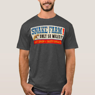 Fifty Mile Snake Farm Sign  T-Shirt
