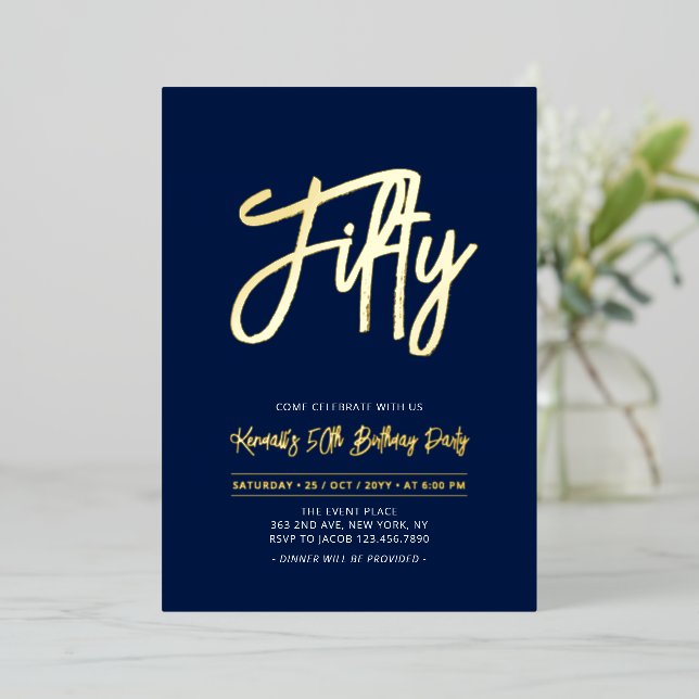 Fifty | Navy Chic Script 50th Birthday Party Folieneinladung (Stehend vorne)