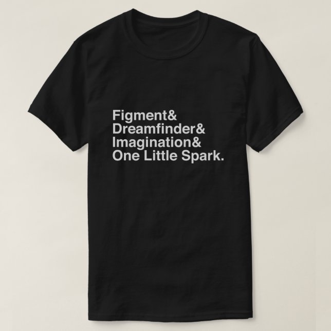 Figage & Dreamfinder & Imagination & One Little S T-Shirt (Design vorne)
