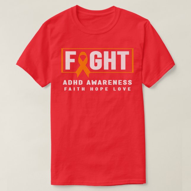Fight ADHD Awareness Shirt - Orange Ribbon, ADHD A (Design vorne)