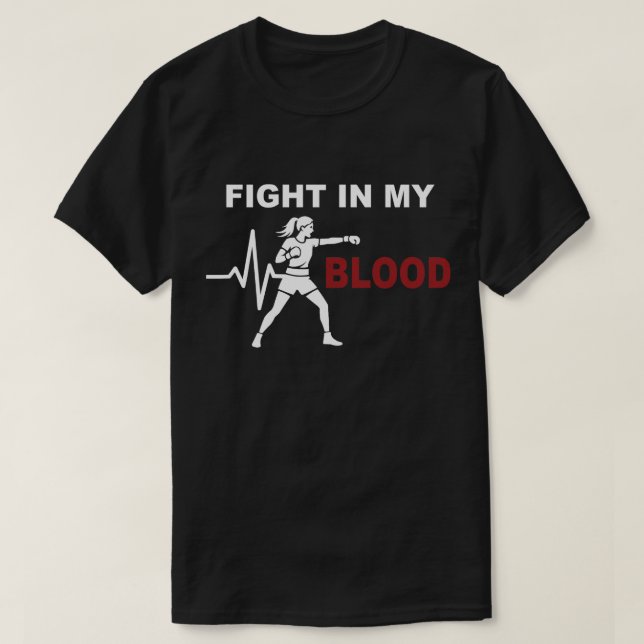 Fight In My Blood Women Boxing Motivation T-Shirt (Design vorne)