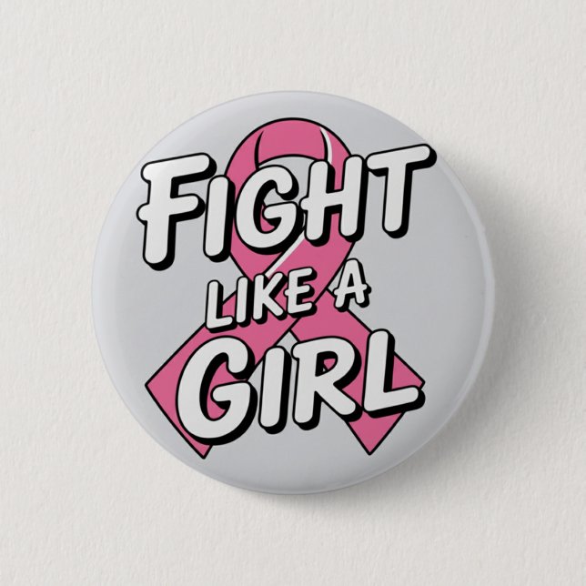 Fight Like a Girl | Breast Cancer Awareness Design Button (Vorderseite)