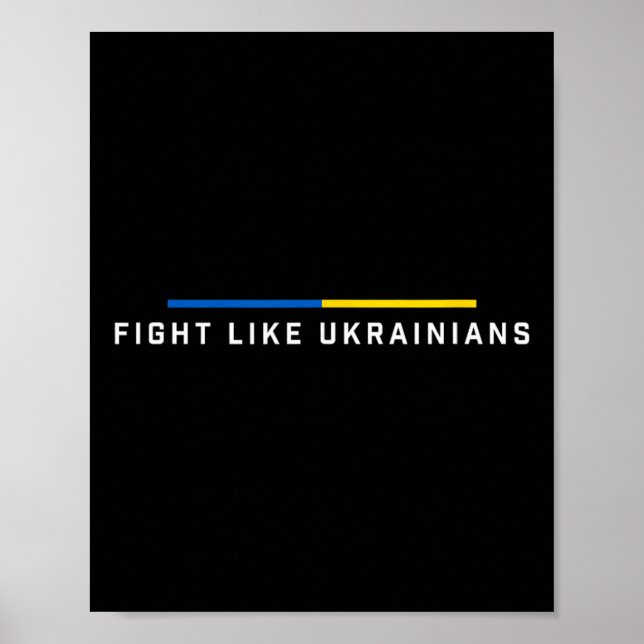 Fight Like Ukrainian Ukraine Flag Support 2  Poster (Vorne)