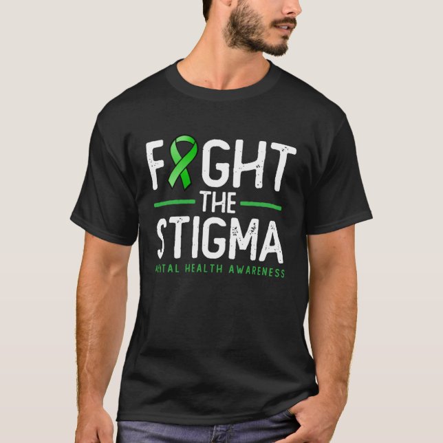 Fight The Stigma  Green Ribbon Tee Mental Health A (Vorderseite)