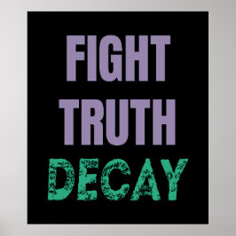 Fight Truth Decay Poster