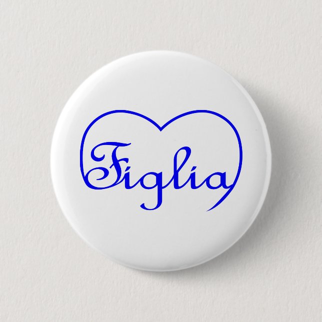 Figlia Daughter Italienisches blaues Herz Button (Vorderseite)
