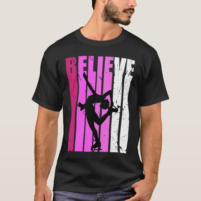 Figure Skates Ice Skating Pink Team Fan Believe Mo T-Shirt (Vorderseite)