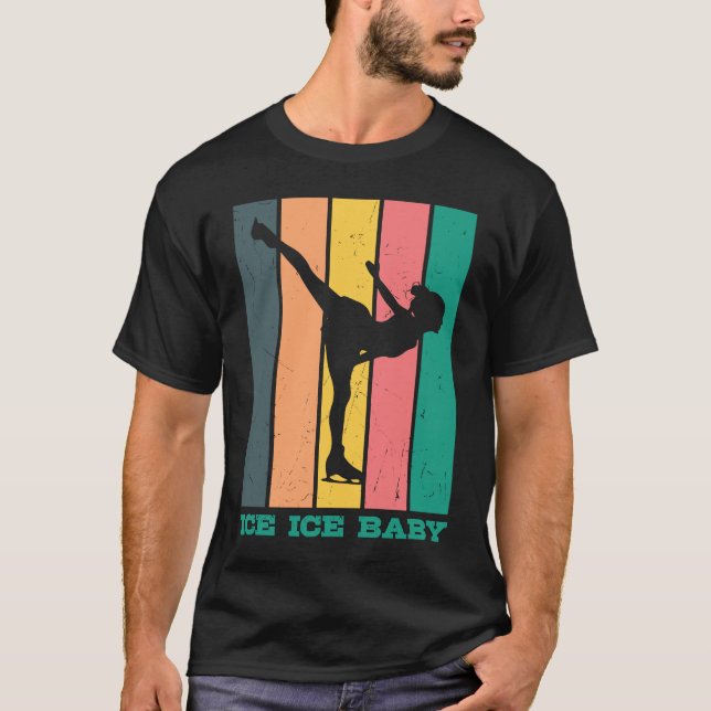 Figure Skating ICE ICE BABY T-Shirt (Vorderseite)