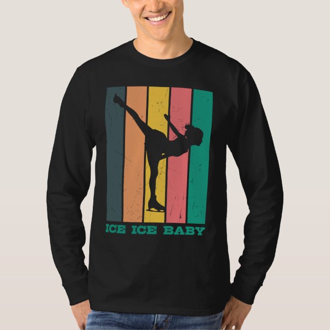 Figure Skating ICE ICE BABY T-Shirt (Vorderseite)