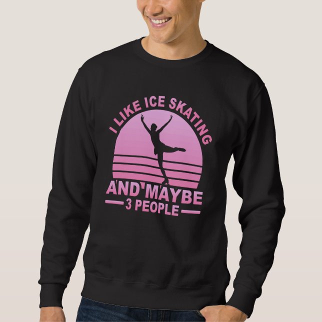 Figure Skating Ice Skating Girls Figure Skating Sweatshirt (Vorderseite)