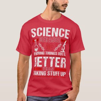 Figuring-dings out funny science-Themed Premium T-Shirt
