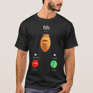 Fih Anruf Erinnern Sie mich Nachricht Ablehnen Akz T-Shirt