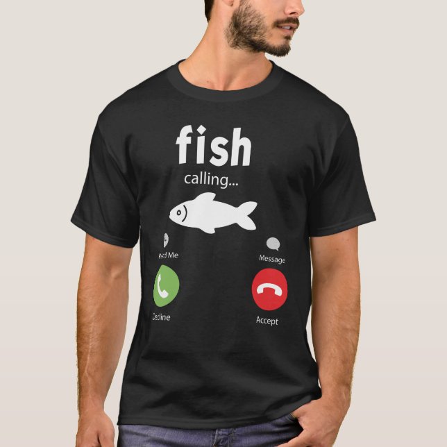 Fih Calling Remind me Message Decline  T-Shirt (Vorderseite)