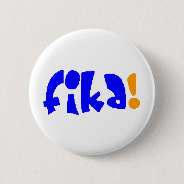 fika  button (Vorderseite)
