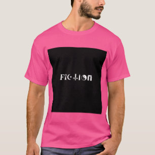Fiktion (Weißer Text) T-Shirt