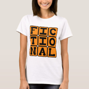 Fiktiv, Imaginär T-Shirt
