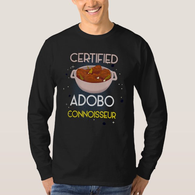 Filipino Adobo Certified Hot Adobo Connoisseur T-Shirt (Vorderseite)
