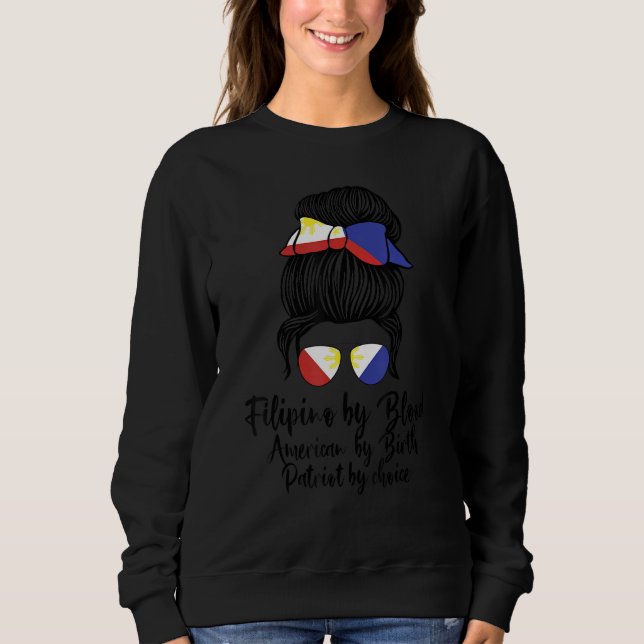 filipino by blood american by birth Philippines Sweatshirt (Vorderseite)