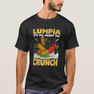 Filipino-Essen Pinoy Alles über knusprige Frühling T-Shirt
