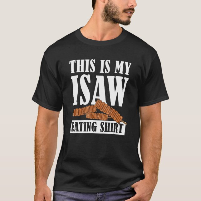 Filipino Food Isaw Bekleidung Das ist mein Isaw Ea T-Shirt (Vorderseite)