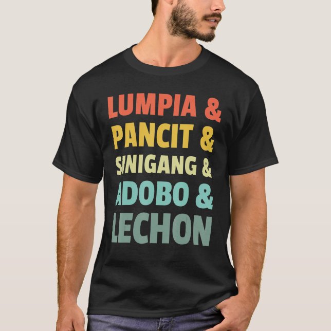 Filipino Philippine Food Lumpia Pancit Sinigang Ad T-Shirt (Vorderseite)