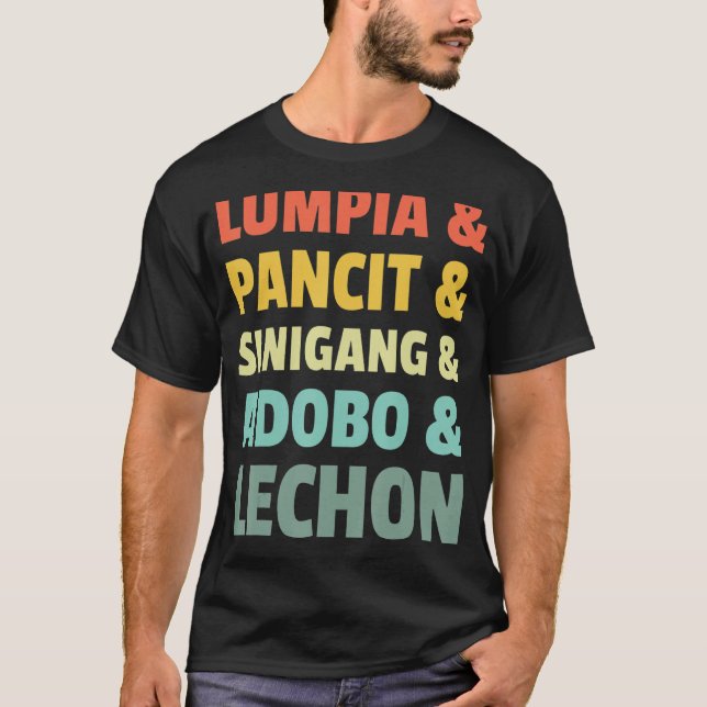 Filipino Philippine Food Lumpia Pancita Sinigang A T-Shirt (Vorderseite)