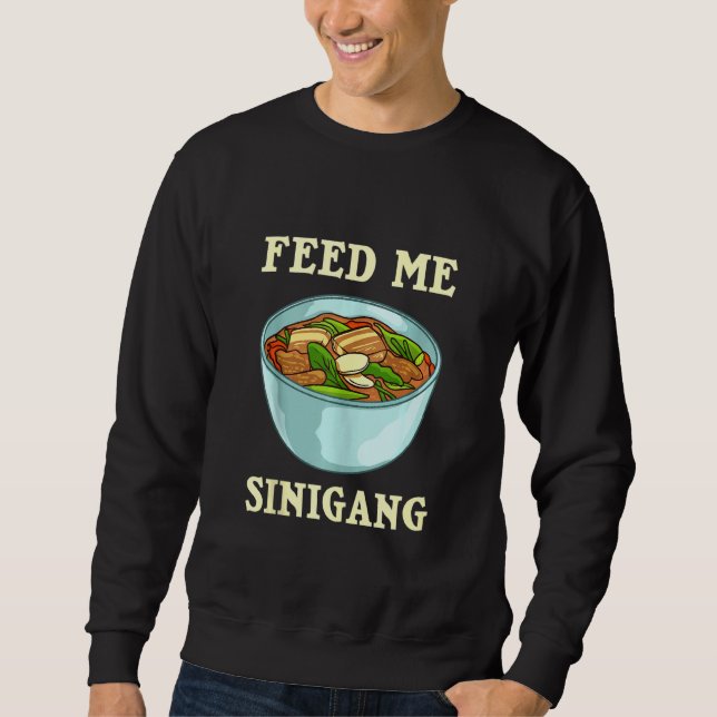 Filipino Sinigang Pinoy Soup Mix Sweatshirt (Vorderseite)