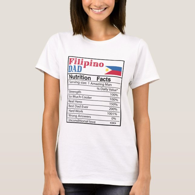 Filipino Vater Ernährung Fakten Vatertag Geschenk  T-Shirt (Vorderseite)
