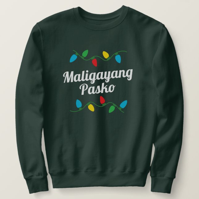 Filipino Weihnachtskraut Pasko sa Pilipinas Sweatshirt (Design vorne)