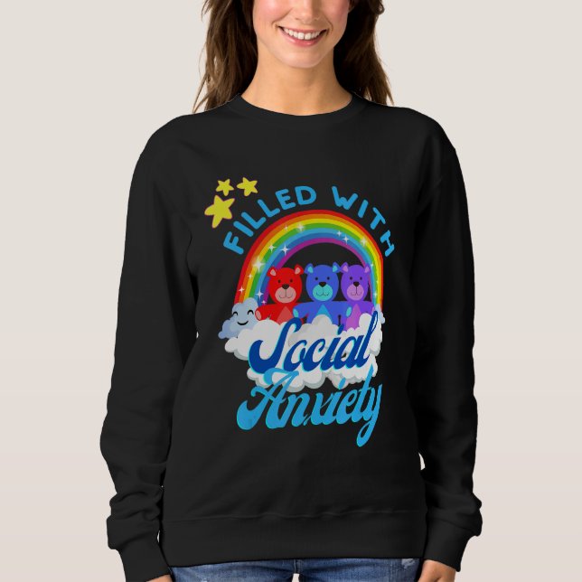 Filled With Social Anxiety  Rainbow Teddy Bear Tee (Vorderseite)