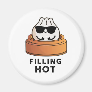 Filling Hot Funny Dumpling Pun Magnet
