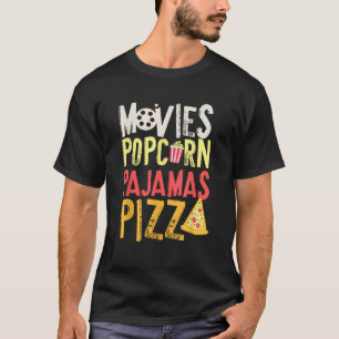 Filme Popcorn Pyjamas Pizza Spaß Snack Essen Gebur T-Shirt
