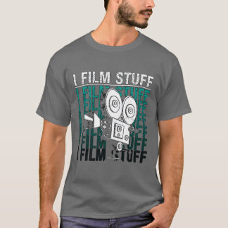 Filmemachen I Film-Kram Kinematographie Filmemache T-Shirt
