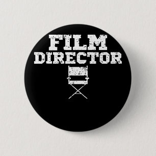 Filmregisseur Crew Chair Apparel Birthday Button