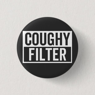 Filter Coughy Button