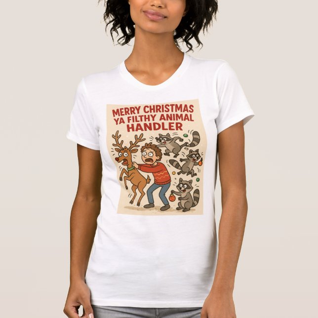 Filthy Animal Handler – Holiday Chaos Edition T-Shirt (Vorderseite)