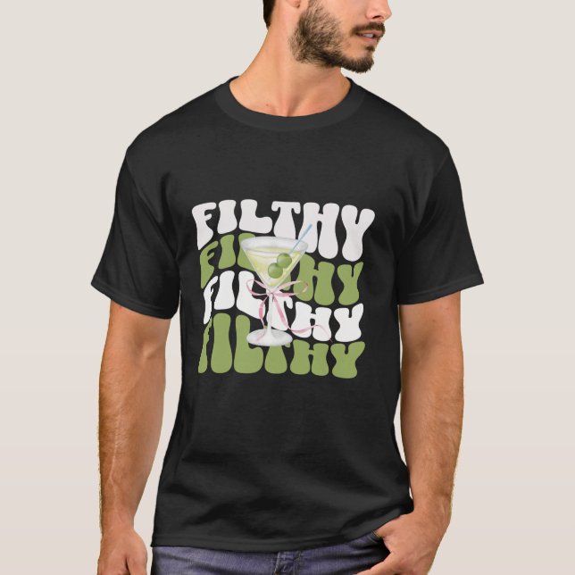 Filthy martini coquette bow with martini coquette T-Shirt (Vorderseite)