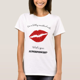 Filthy Mouthies Ehefrau Red Lipstick Mouth T-Shirt
