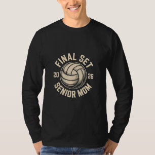 Final Set Senior Mama 2026 Abschluss Volleyball T-Shirt
