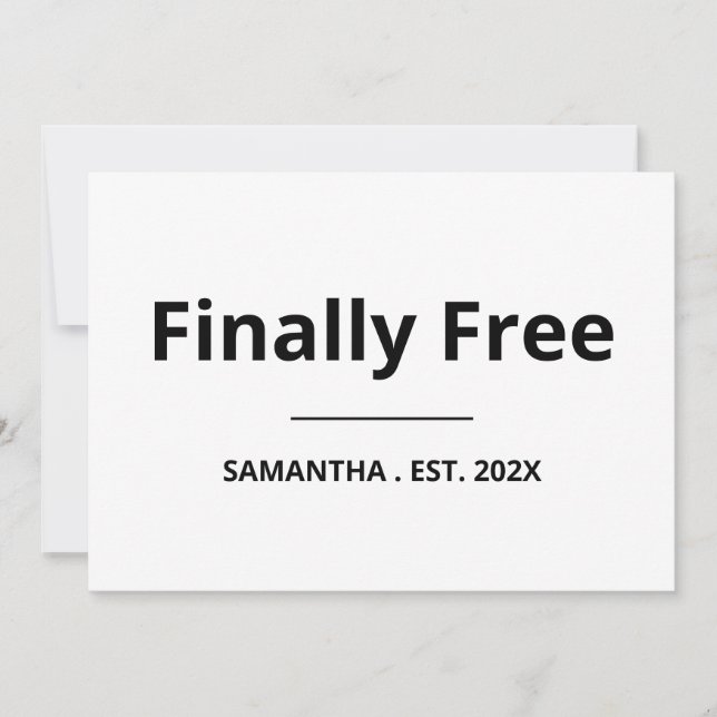 Finally Free Funny Retirement Karte (Vorderseite)