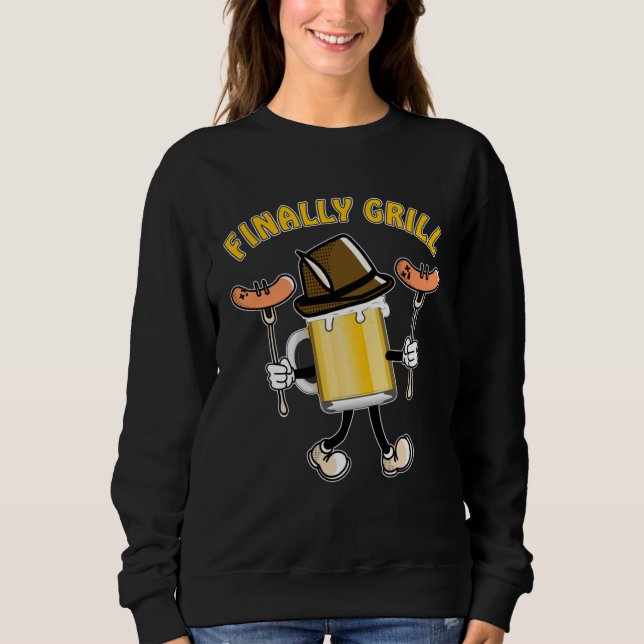 FINALLY GRILL Barbecue Time Grill Sausage Steak Gr Sweatshirt (Vorderseite)