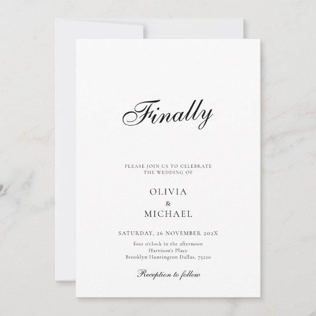 Finally Script Minimalist Wedding Invitation Einladung (Vorderseite)