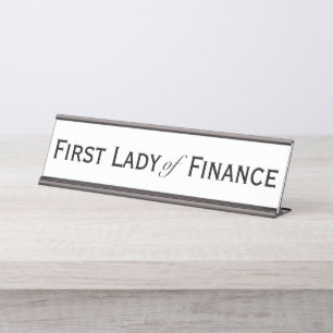 Finanz First Lady Funny Female Accountant CFO Schreibtischnamensplakette